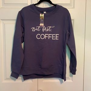 Blue “but first coffee” sweatshirt. Size S